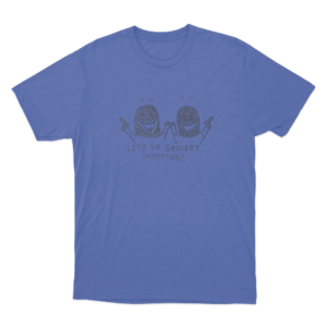 Grocery Shopping Unisex T Shirt Blue