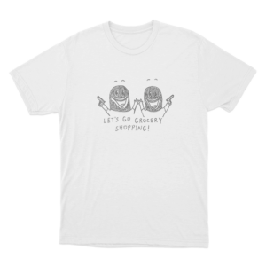 Grocery Shopping Unisex T Shirt White